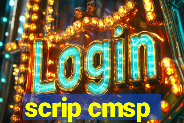 scrip cmsp